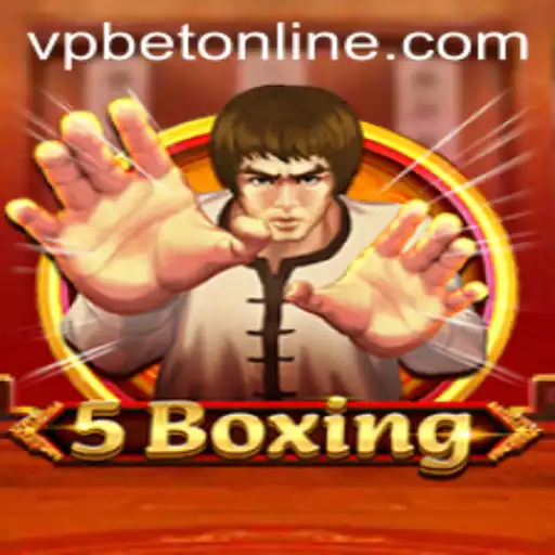 Discover the Thrilling World of 5Boxing: A Comprehensive Guide Featuring VPbet